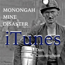Monongah Mine Disaster iTunes