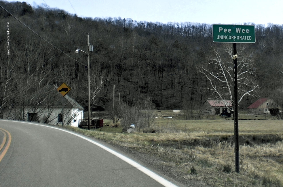 Pee Wee West Virginia sign pickndawg